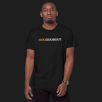 T-shirt NouDoubout. - Édition Pure Essence