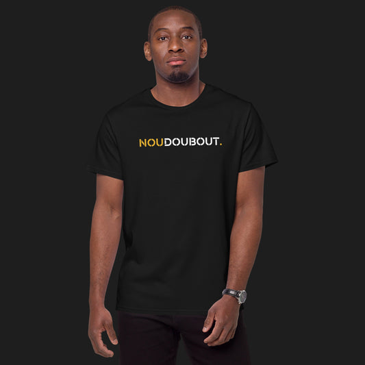 NouDoubout t-shirt. - Pure Essence Edition 